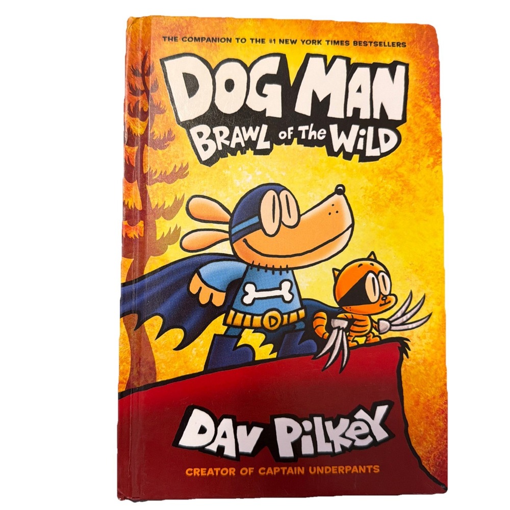 Dog Man Brawl of the Wild Creator of Captain Underpants